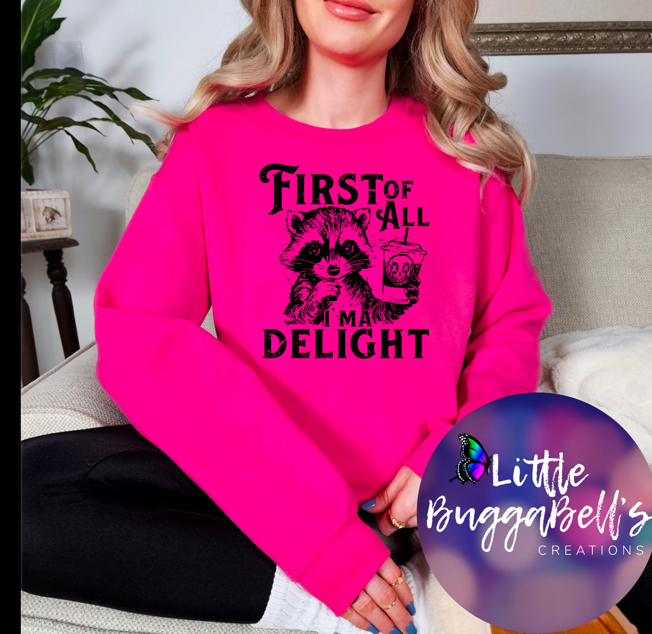 First of All Im A Delight Sweater