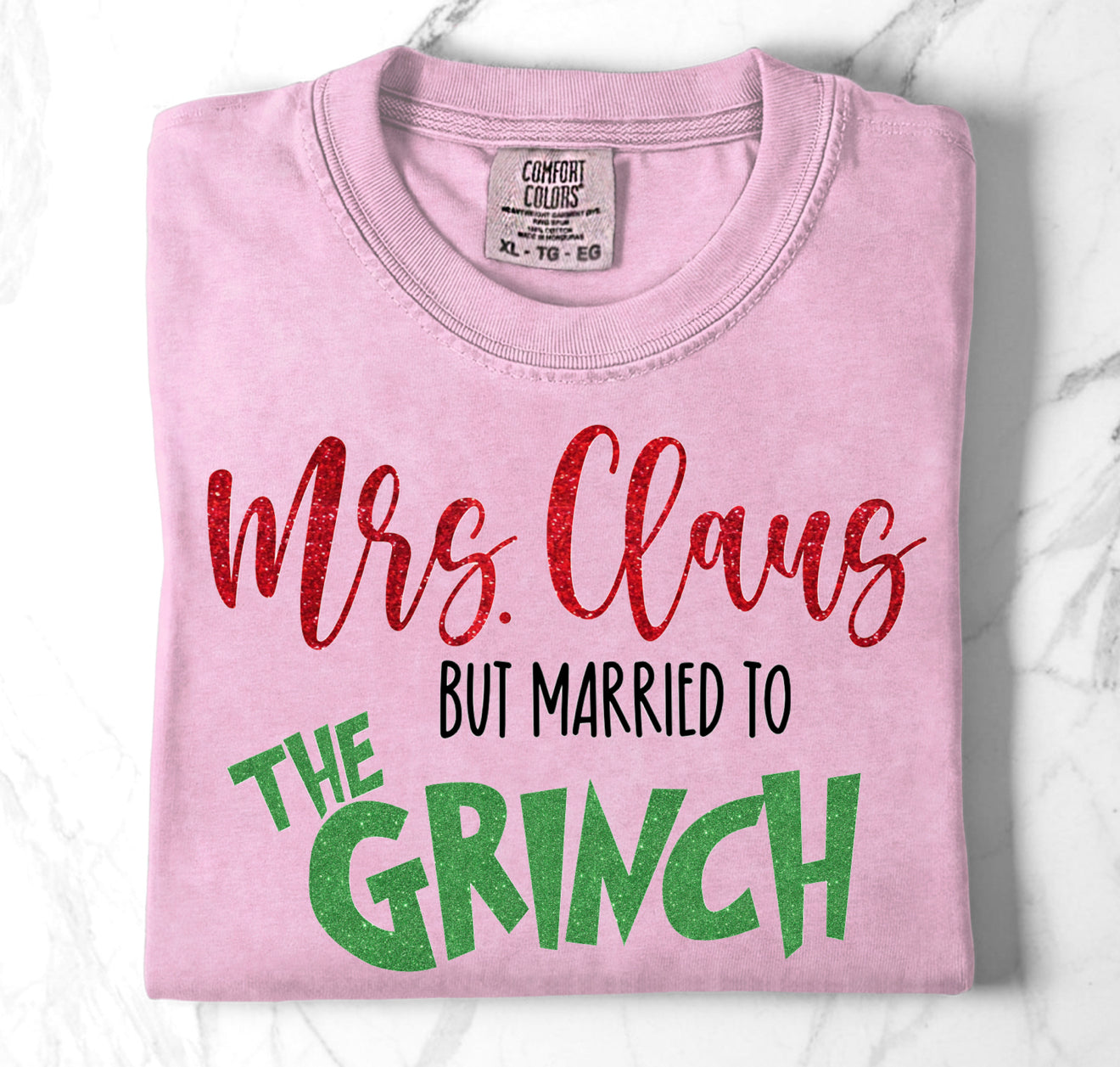Comfort Colors Mrs Claus Married To the Green Guy TShirt