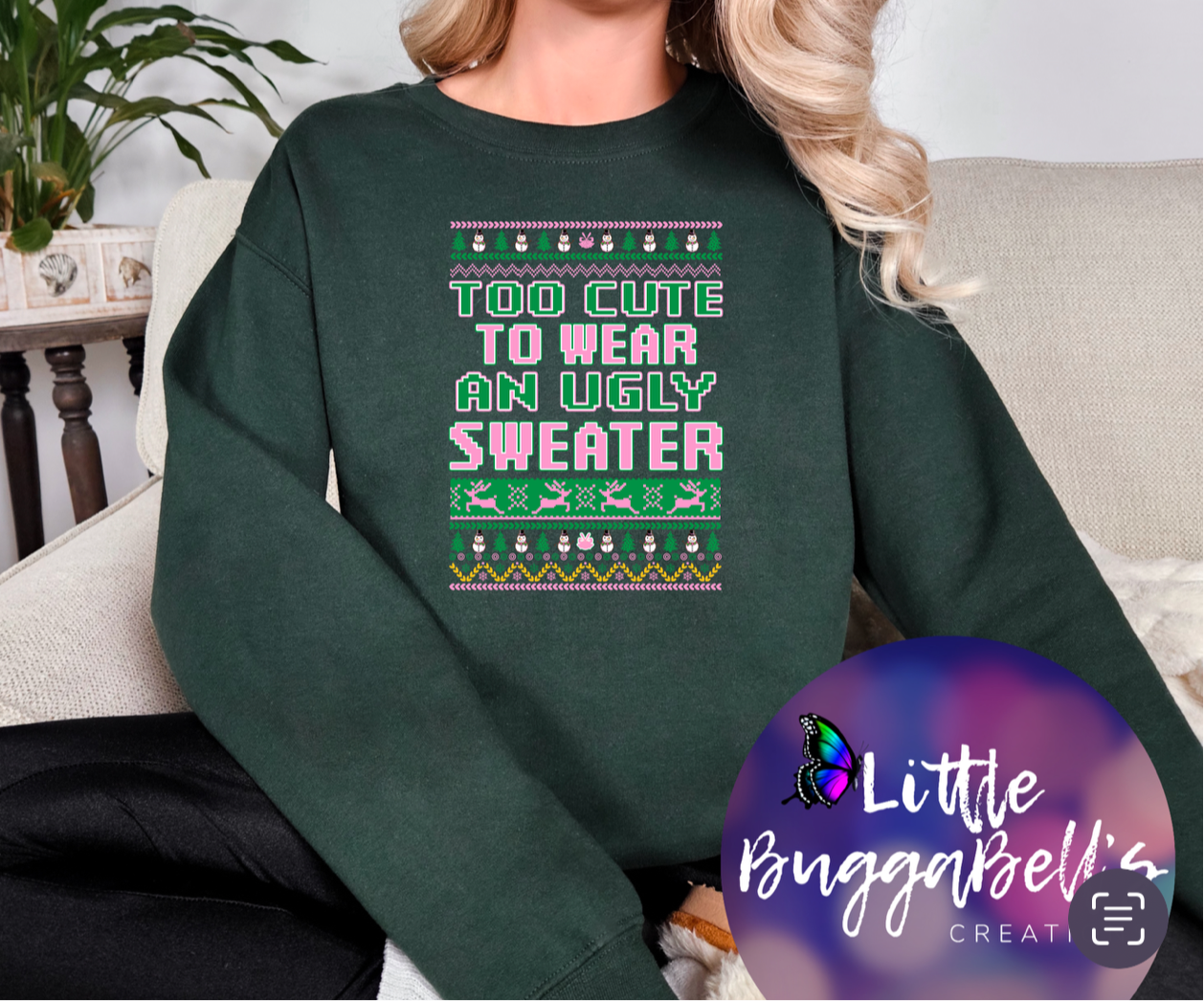 Too Cute For Ugly Sweater