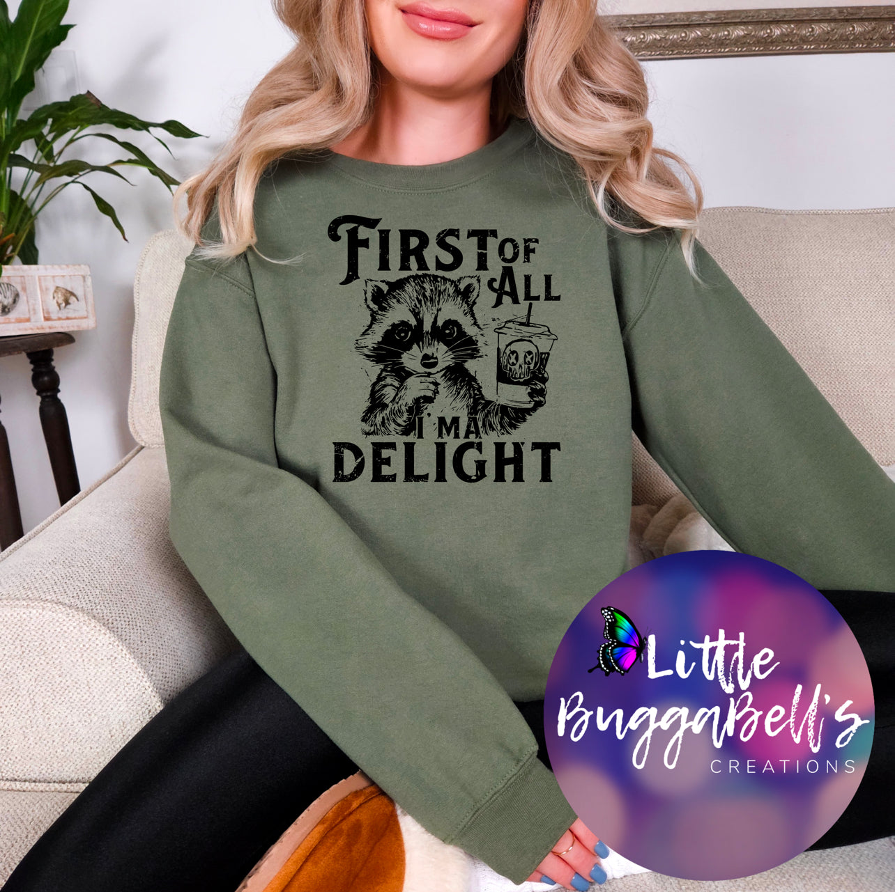 First of All Im A Delight Sweater