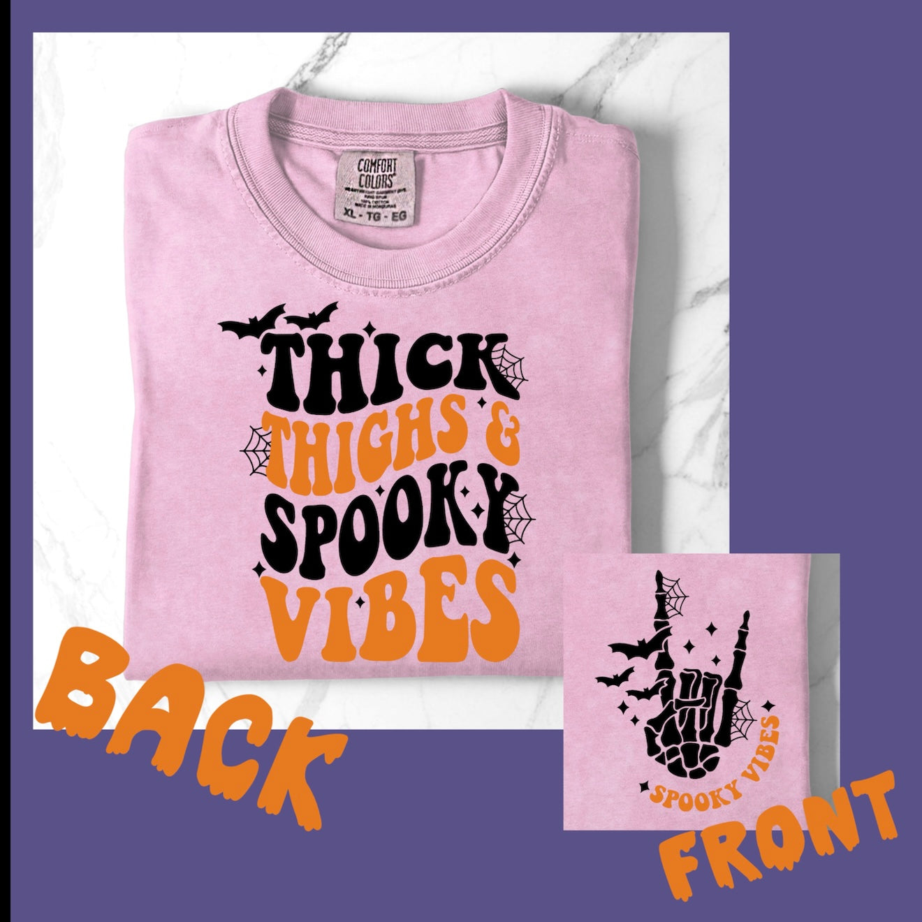 Thick Thighs and Spooky Vibes Comfort Colors Shirts