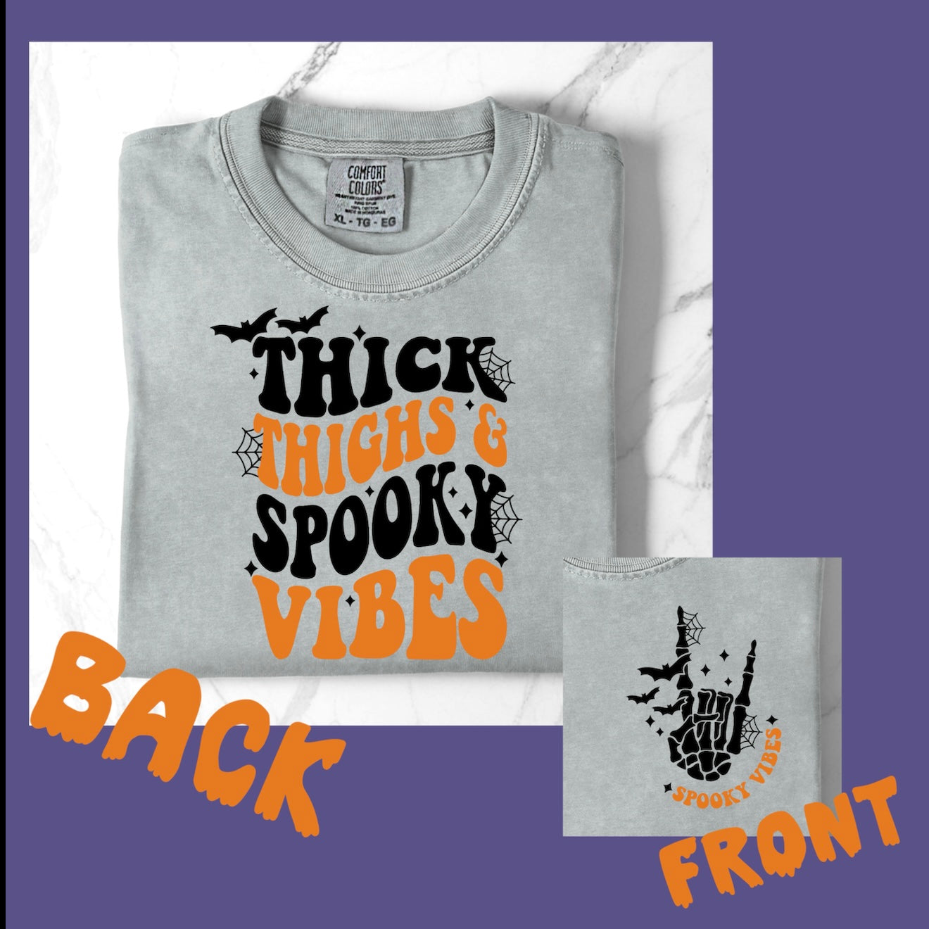 Thick Thighs and Spooky Vibes Comfort Colors Shirts